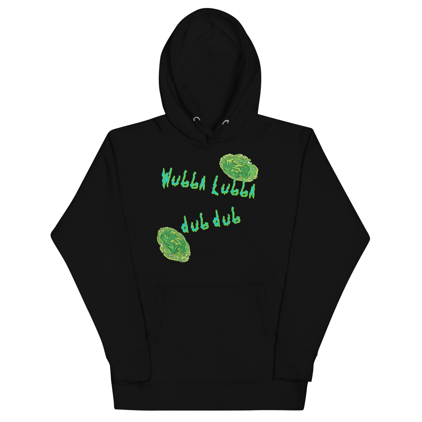 Wubba Lubba Dub Dub Unisex Hoodie