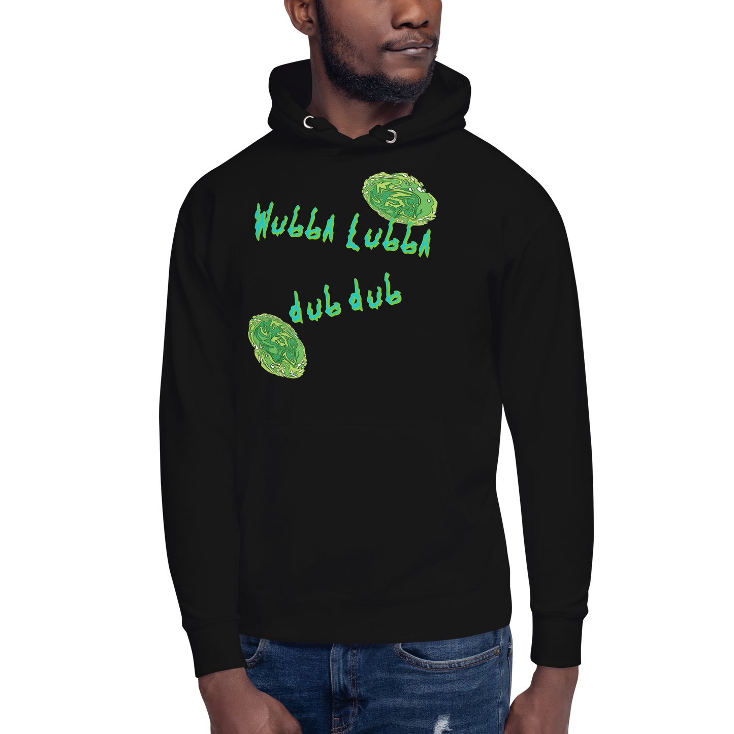 Wubba Lubba Dub Dub Unisex Hoodie