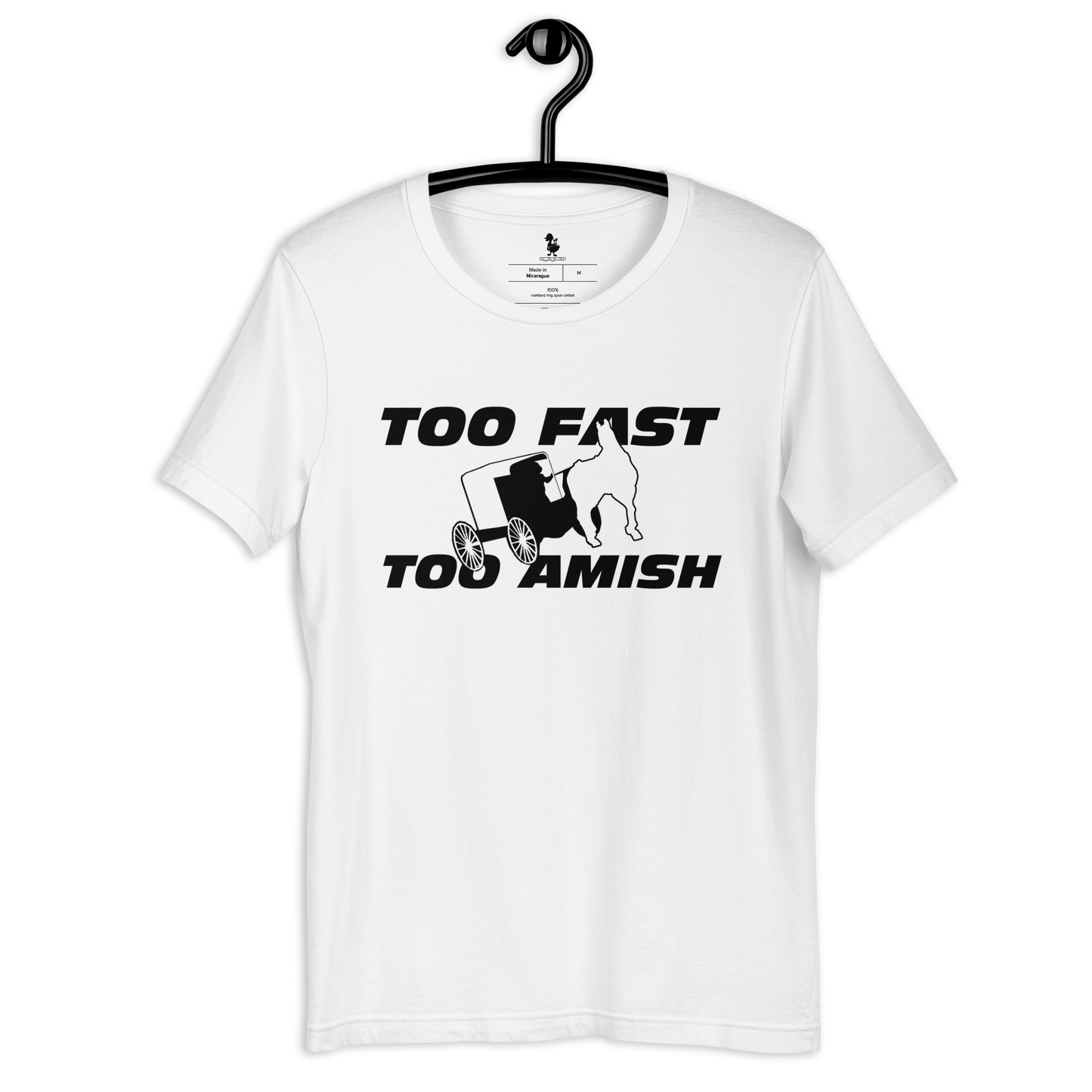 Too Fast Too Amish Unisex t-shirt